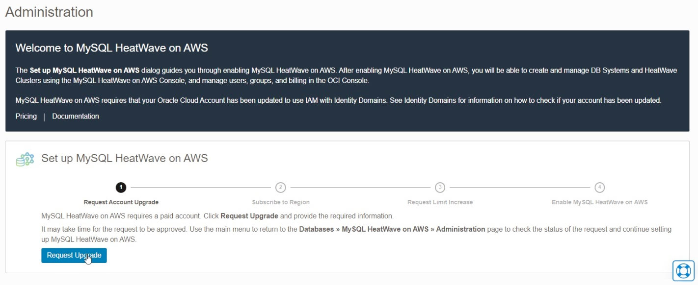 Screenshot of Set up MySQL HeatWave on AWS - Request Upgrade