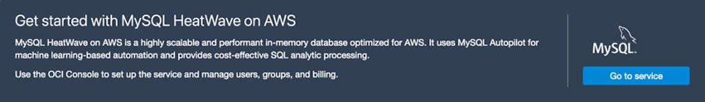 Screenshot of get started with MySQL HeatWave on AWS banner