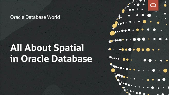 All About Spatial in Oracle Database