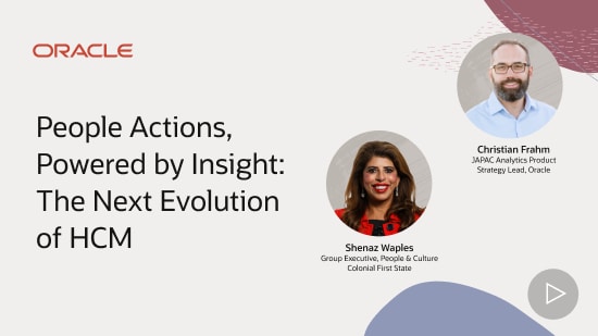 People Actions, Powered by Insight: The Next Evolution of HCM
